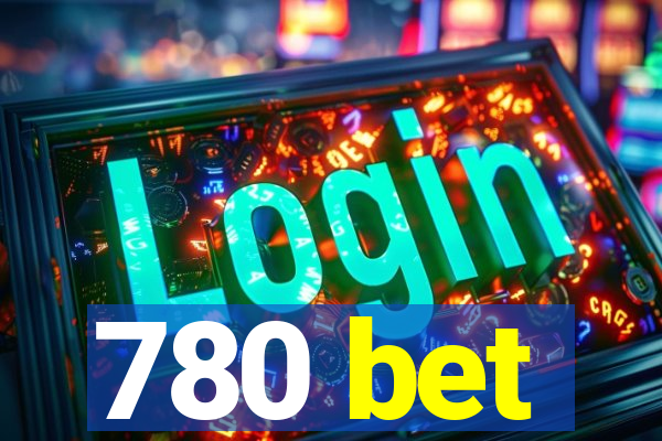 780 bet